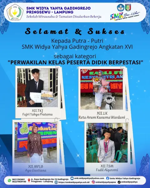 Peserta didik berprestasi SMK WIDYAYAHYA angkatan XVI