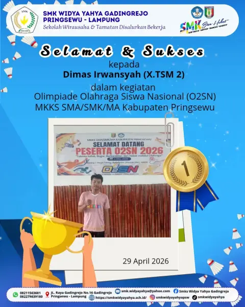 Selamat & Sukses kepada Ananda Dimas Irwansyah jurusan X.TSM 2 atas dedikasi dan semangat luar biasa dalam ajang Olimpiade Olahraga Siswa Nasional (O2SN) Badminton tingkat Kabupaten Pringsewu